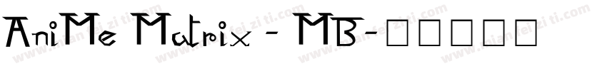 AniMe Matrix - MB字体转换